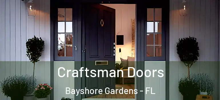  Craftsman Doors Bayshore Gardens - FL